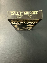Load image into Gallery viewer, Hollywood Gold Call it Murder PREOWNED VHS