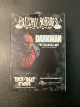 Load image into Gallery viewer, HOLIDAY HORRORS - DARKMAN WESTLAKE ORNAMENT