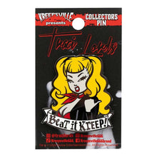 Load image into Gallery viewer, Traci Lords Beat It Kreep Viva Enamel Pin
