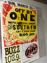 Load image into Gallery viewer, Off By One Buzz 102.9 Nashville March 23 2004 Hatch Show Print Autographed Poster Damaged
