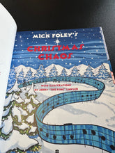 Load image into Gallery viewer, Mick Foley’s Christmas Chaos AUTOGRAPHED Book Preowned
