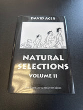 Load image into Gallery viewer, David Acer Natural Selections Volume II Magic Book Preowned
