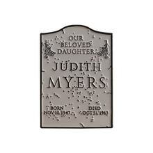 Load image into Gallery viewer, HALLOWEEN - JUDITH MYERS TOMBSTONE ENAMEL PIN

