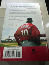 Load image into Gallery viewer, TONY LA RUSSA MAN ON A MISSION AUTOGRAPHED BY ROB RAINS SIGNED HARDCOVER
